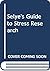 Selye's Guide to Stress Res...