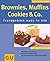 Brownies, Muffins, Cookies &Amp; Co Trendgebäck Made In Usa ; [Mit Den 10 Gu Erfolgstipps ; Klassiker Aus Dem Land Der Unbegrenzten Möglichkeiten ; Von Chai Bis Smoothie: Coffee Shop Favorites]