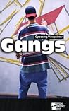 Gangs: Opposing V...