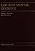 Law and Mental Disorder by George J. Alexander and Ala...