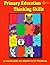 Primary Education Thinking Skills 1