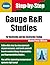 Gauge R&R studies: For destructive and non-destructive testing