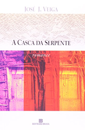 A casca da serpente (Portuguese Edition)
