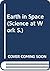 Earth in Space (Science at Work)