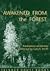 Awakened from the Forest: Meditations on Ministry