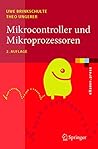 Mikrocontroller und Mikroprozessoren (eXamen.press) (German Edition) Mikrocontroller und Mikroprozessoren (eXamen.press) (German Edition)