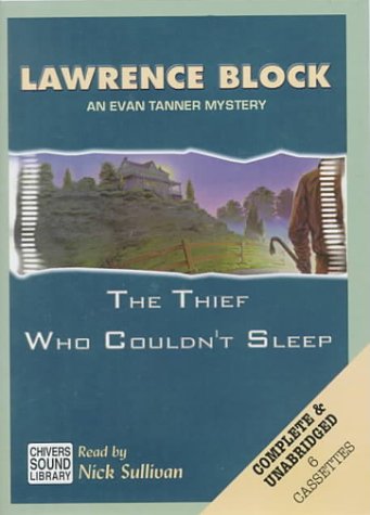 The Thief Who Couldn't Sleep