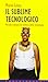 Il sublime tecnologico by Mario Costa