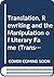 Translation, Rewriting and the Manipulation of Literary Fame (Translation Studies)