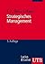 Strategisches Management. 3. Auflage.