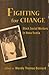 Fighting for Change  by Wanda Thomas Bernard