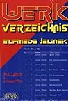 Werkverzeichnis Elfriede Jelinek