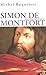 Simon de Montfort bourreau et martyr