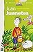 Juan Juanetes (El barco de vapor) (Spanish Edition)