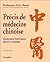 Précis de médecine chinoise  by Eric Marie