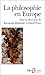 La Philosophie en Europe