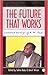The Future That Works: Selected Writings of A.M. Babu