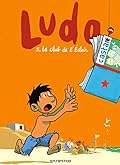 Ludo, tome 5