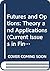 Futures and Options: Theory and Applications (Current Issues in Finance Series)