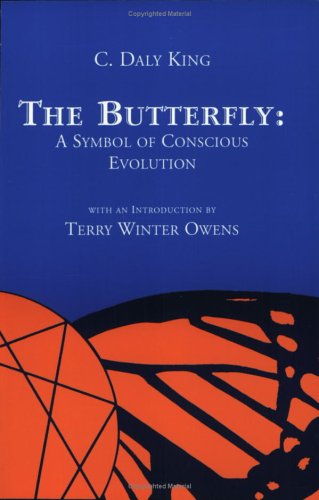 The Butterfly: A Symbol of Conscious Evolution (Paperback)
