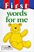 First Words for Me