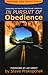 In Pursuit of Obedience by Steve Prokopchak