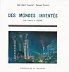 Des mondes inventes