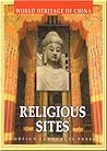 Religious Sites (World Heritage of China) Religious Sites (World Heritage of China)