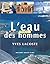 L'EAU DES HOMMES