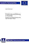 Erziehung und Bildung in Rwanda: Probleme und Möglichkeiten eines eigenständigen Weges (Europäische Hochschulschriften / European University Studies / ... Universitaires Européennes) (German Edition)