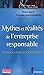 Mythes Et Réalités De L'entreprise Responsable: Acteurs, Enjeux, Stratégies