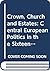 Crown, Church and Estates: ...