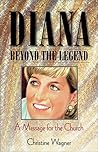 Diana Beyond the Legend: A Message for the Church