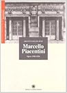 Marcello Piacentini: Opere 1903-1926 (Transizione) (Italian Edition) Marcello Piacentini: Opere 1903-1926 (Transizione) (Italian Edition)