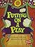 CELEBRATE READING! LITTLE BOOK PUTTING ON A PLAY GRADE 2 UNIT B COPYRIGHT 1993