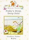 Mouse Tales: Pinky's Deep, Deep Hole (Mouse Tales) Mouse Tales: Pinky's Deep, Deep Hole (Mouse Tales)
