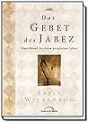 Das Gebet des Jabez.