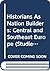 Historians As Nation Builders: Central and Southeast Europe (Studies in Russia and East Europe)