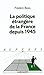 La politique étrangère de la France depuis 1945