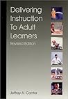 Delivering Instruction to Adult Learners