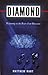 Diamonds by Matthew  Hart