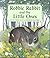 Robbie Rabbit and the Little Ones