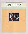 Epilepsy (Understanding Illness)