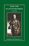 With the 8th Scottish Rifles 1914-1919