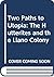 Two Paths to Utopia: The Hu...