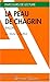 LA PEAU DE CHAGRIN - PARCOURS DE LECTURE