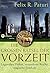 Die großen Rätsel der Vorzeit: Legendäre Völker, versunkene Reiche, magische Symbole
