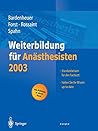 Weiterbildung für Anästhesisten 2003 (German Edition)