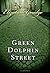 Green Dolphin Street by Elizabeth Goudge