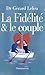 La Fidélité et le couple by Gérard Leleu